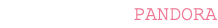 PANDORA